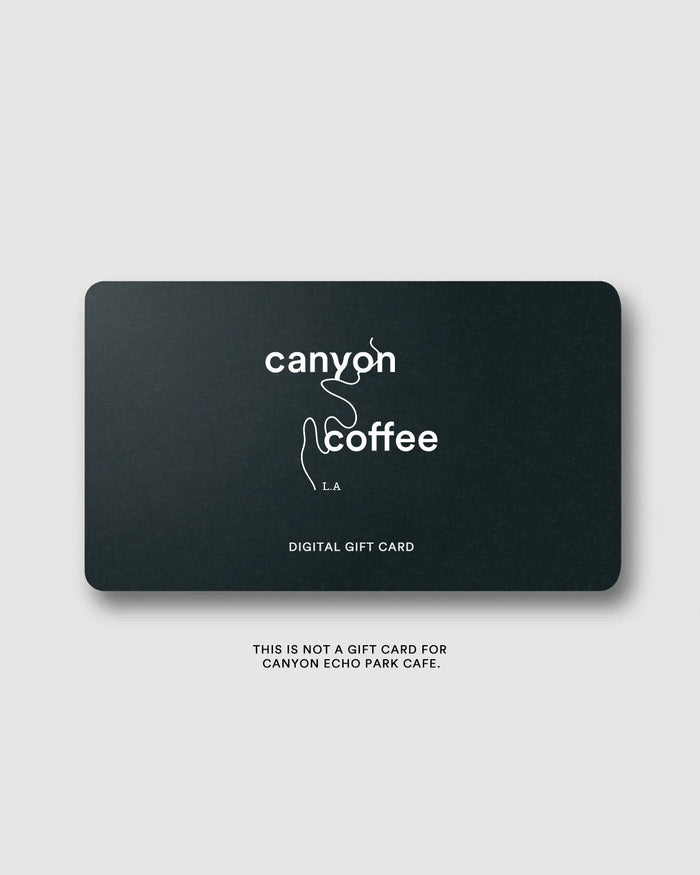 Canyon Coffee Online Gift Card