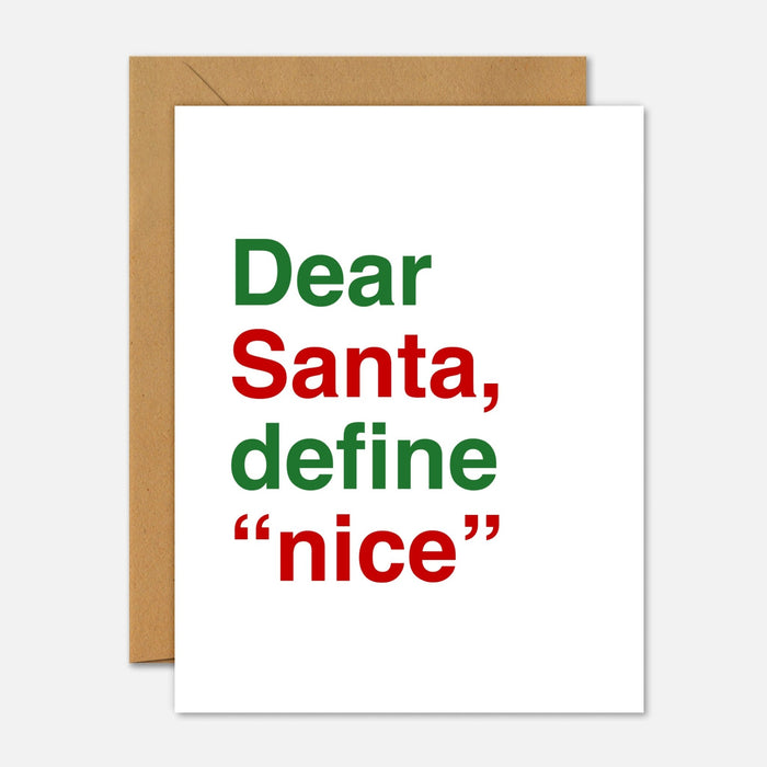 Dear Santa Define Nice - Christmas Card - Footnotes Paper