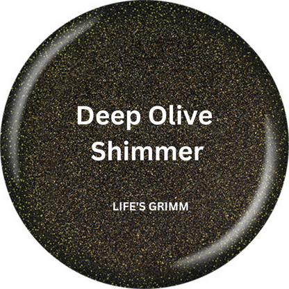 Dark Olive Green / Life's Grimm