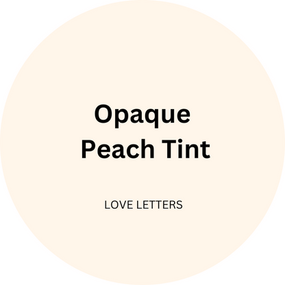 Opaque Peach / Love Letters