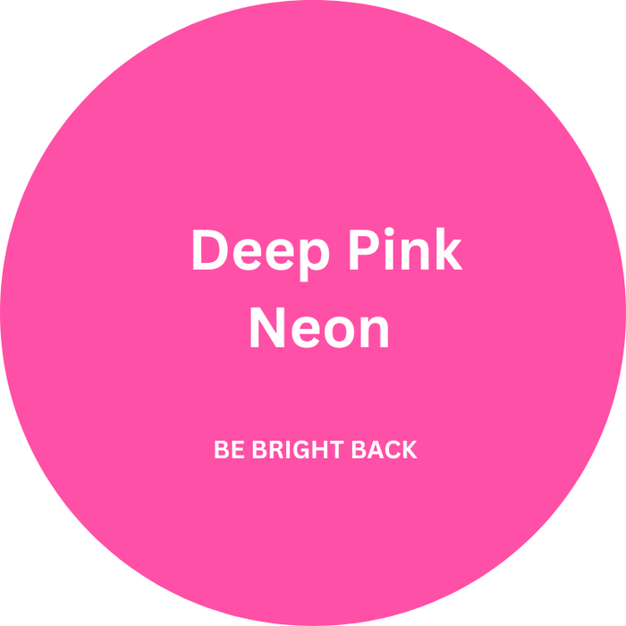Hot Pink / Be Bright Back