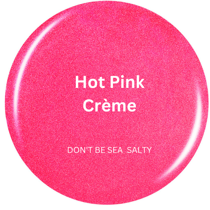 Hot Pink / Don't Be Sea Salty
