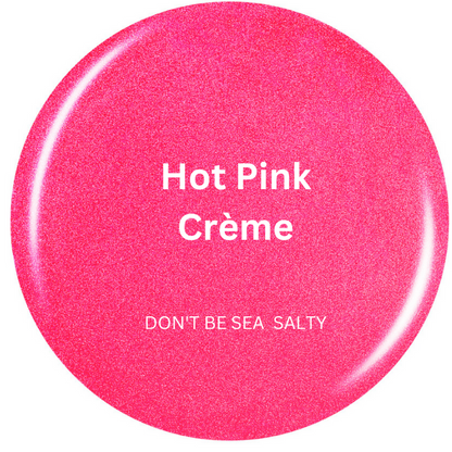 Hot Pink / Don't Be Sea Salty