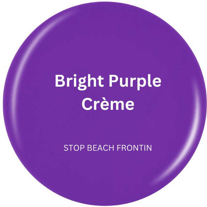 Dark Orchid / Stop Beach Frontin'