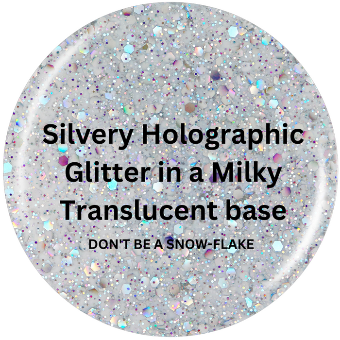 Silver / Don't Be A Snow-Flake