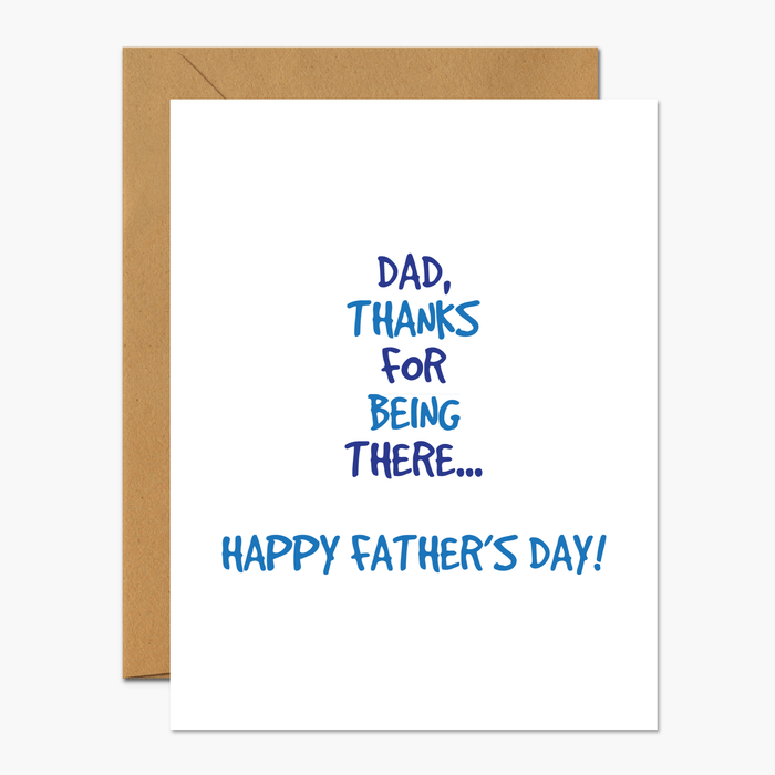 Dad Thanks For Being There - Fathers Day Card - Footnotes Paper