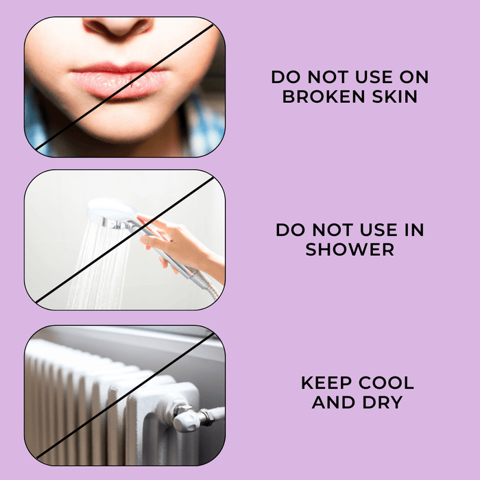 Do not use on broken skin or in shower; keep cool and dry.