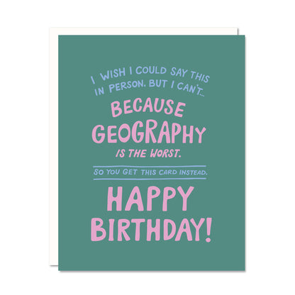 Geography - Long Distance Birthday Card