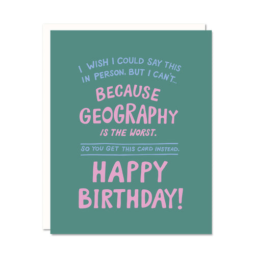 Geography - Long Distance Birthday Card