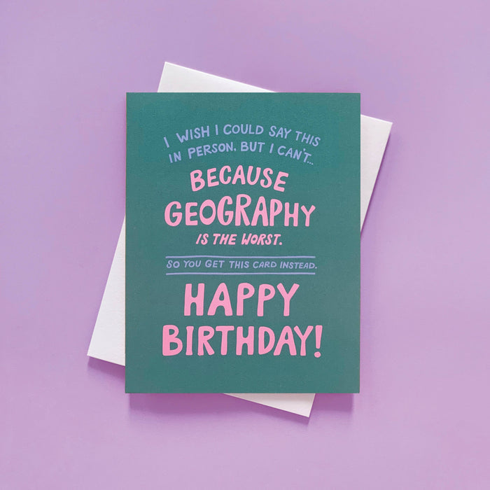 Geography - Long Distance Birthday Card
