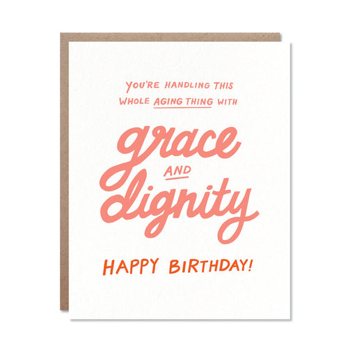 Grace & Dignity - Birthday Card
