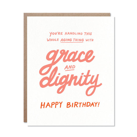 Grace & Dignity - Birthday Card