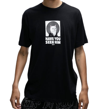 RIPNDIP Have You Seen Him? Tee (Black)