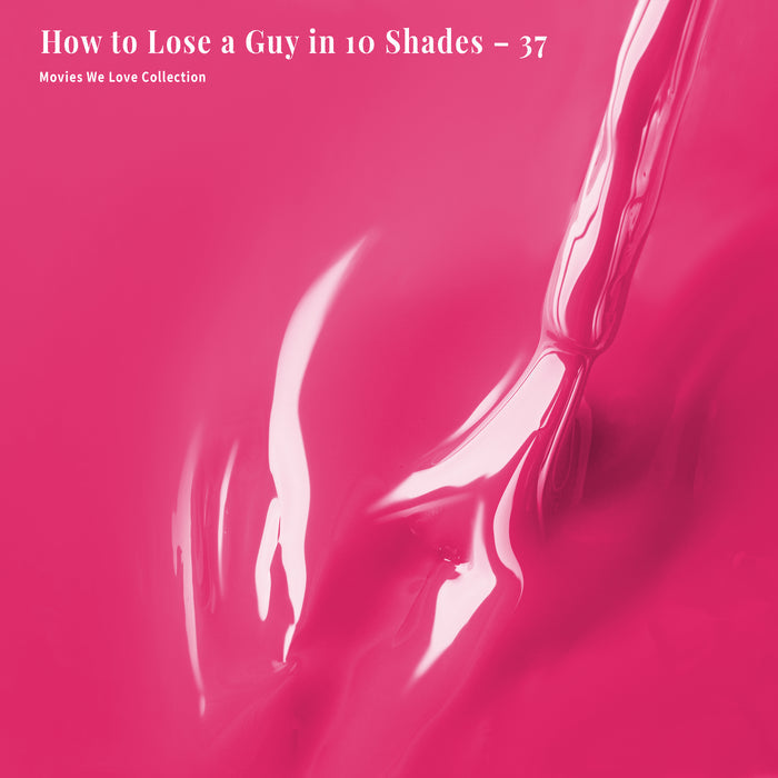 How to Lose a Guy in 10 Shades - 37 - Polish Duo