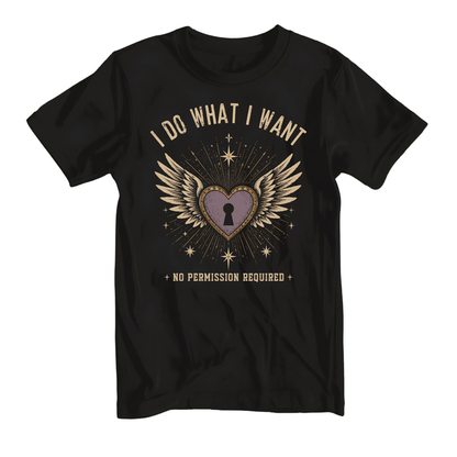 I Do What I Want Rocker Tank or Tee