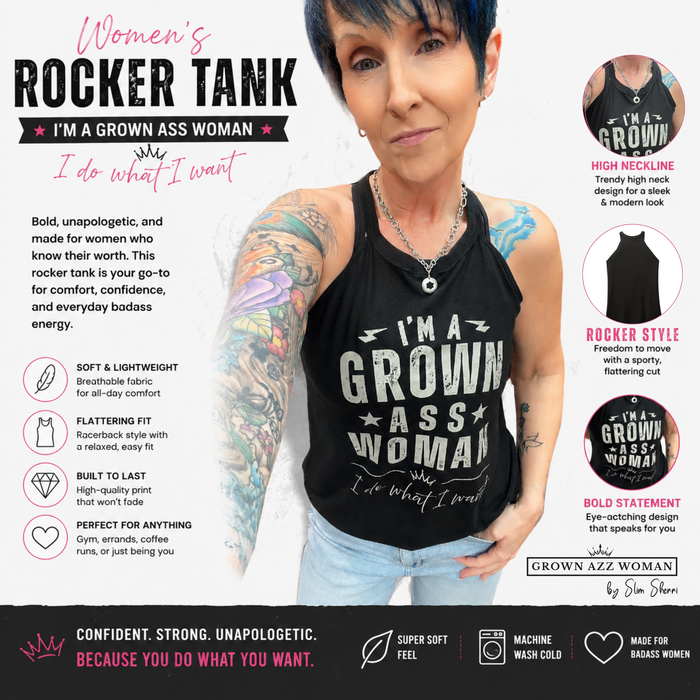 I'm A Grown Ass Woman Rocker Tank or Tee