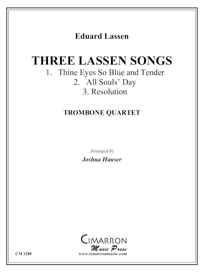 Lassen - Three Lassen Songs - Trombone Quartet