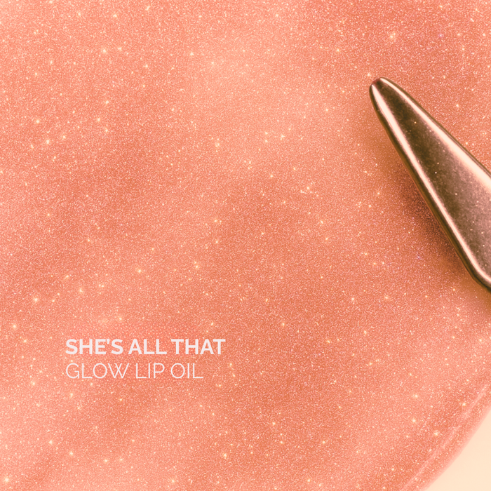 She's All That Glow Lip Oil