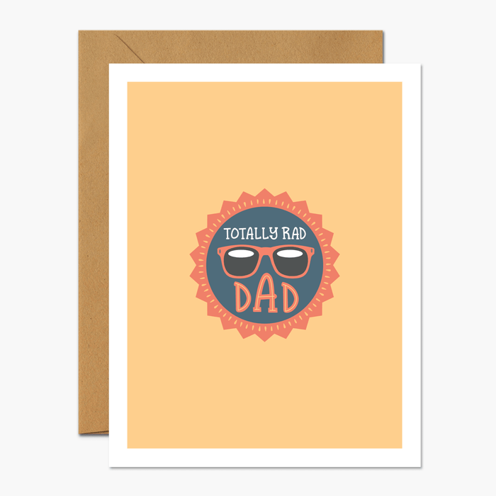 Totally Rad Dad - Father's Day Greeting Card - Footnotes Paper