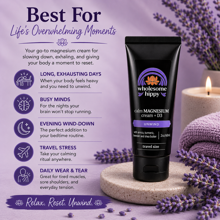 Unwind Calm Cream with Magnesium & Vitamin D3 with Lavender  - 2oz